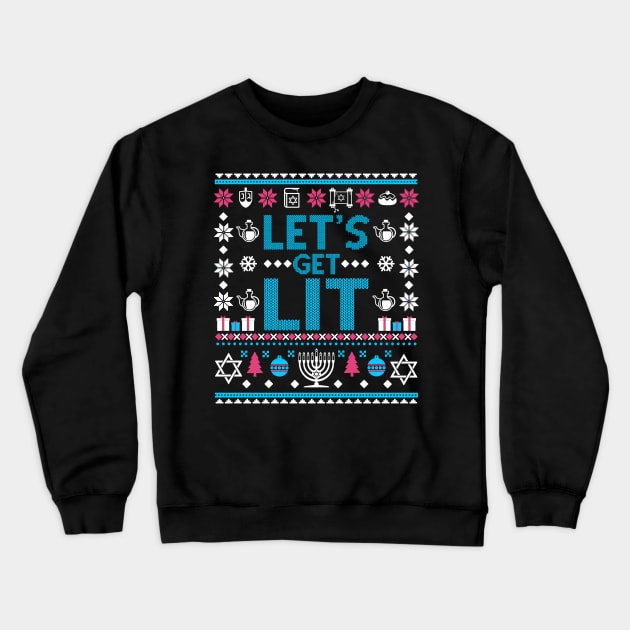 Let's Get Lit. Hanukkah Crewneck Sweatshirt by KsuAnn